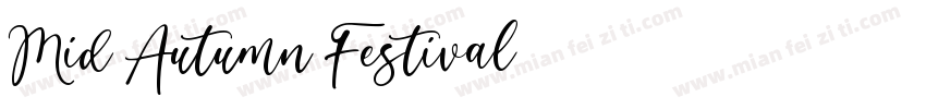 Mid Autumn Festival字体转换